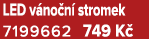 LED v no n stromek 7199662 749 K 