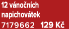 12 v no n ch napichov tek 7179662 129 K 