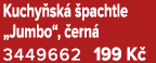 Kuchy sk  pachtle „Jumbo“,  ern  3449662 199 K 