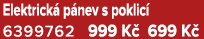 Elektrick p nev s poklic  6399762 999 K  699 K 