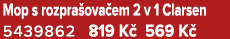 Mop s rozpra ova em 2 v 1 Clarsen 5439862 819 K 569 K 