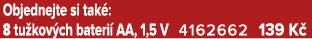 Objednejte si tak : 8 tu kov ch bateri AA, 1,5 V 4162662 139 K 