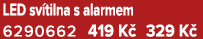 LED sv tilna s alarmem 6290662 419 K 329 K 
