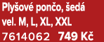 Ply ov pon o,  ed  vel. M, L, XL, XXL 7614062 749 K 