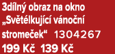 3d ln obraz na okno „Sv t lkuj c  v no n  strome ek“ 1304267 199 K  139 K 