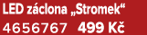 LED z clona „Stromek“ 4656767 499 K 