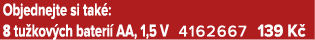 Objednejte si tak : 8 tu kov ch bateri AA, 1,5 V 4162667 139 K 
