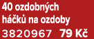40 ozdobn ch h k  na ozdoby 3820967 79 K 