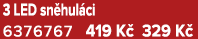 3 LED sn hul ci 6376767 419 K 329 K 