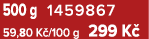 500 g 1459867 59,80 K /100 g 299 K 