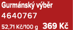 Gurm nsk v b r 4640767 52,71 K /100 g 369 K 