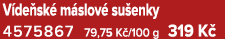 V de sk m slov  su enky 4575867 79,75 K /100 g 319 K 