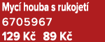 Myc houba s rukojet  6705967 129 K  89 K 