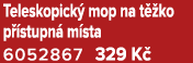 Teleskopick mop na t  ko p  stupn  m sta 6052867 329 K 