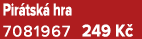 Pir tsk hra 7081967 249 K 