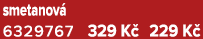 smetanov 6329767 329 K  229 K 