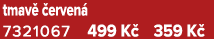 tmav  erven  7321067 499 K  359 K 