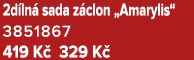 2d ln sada z clon „Amarylis“ 3851867 419 K  329 K 