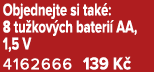 Objednejte si tak : 8 tu kov ch bateri AA, 1,5 V 4162666 139 K 