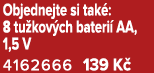 Objednejte si tak : 8 tu kov ch bateri AA, 1,5 V 4162666 139 K 