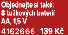 Objednejte si tak : 8 tu kov ch bateri AA, 1,5 V 4162666 139 K 