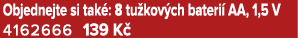 Objednejte si tak : 8 tu kov ch bateri AA, 1,5 V 4162666 139 K 