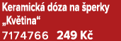 Keramick d za na  perky „Kv tina“ 7174766 249 K 