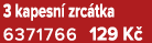 3 kapesn zrc tka 6371766 129 K 
