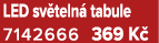 LED sv teln tabule 7142666 369 K 