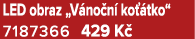 LED obraz „V no n ko  tko“ 7187366 429 K 