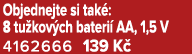 Objednejte si tak : 8 tu kov ch bateri AA, 1,5 V 4162666 139 K 