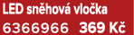LED sn hov vlo ka 6366966 369 K 