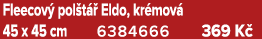 Fleecov pol t   Eldo, kr mov  45 x 45 cm 6384666 369 K 