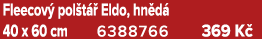 Fleecov pol t   Eldo, hn d  40 x 60 cm 6388766 369 K 