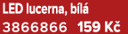 LED lucerna, b l 3866866 159 K 