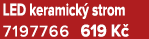 LED keramick strom 7197766 619 K 