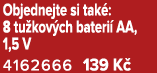 Objednejte si tak : 8 tu kov ch bateri AA, 1,5 V 4162666 139 K 