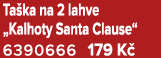 Ta ka na 2 lahve „Kalhoty Santa Clause“ 6390666 179 K 