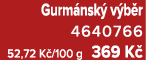 Gurm nsk v b r 4640766 52,72 K /100 g 369 K 
