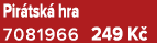 Pir tsk hra 7081966 249 K 