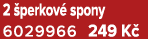 2 perkov  spony 6029966 249 K 