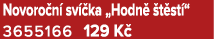 Novoro n sv  ka „Hodn   t st “ 3655166 129 K 