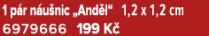 1 p r n u nic „And l“ 1,2 x 1,2 cm 6979666 199 K 