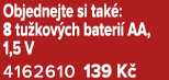 Objednejte si tak : 8 tu kov ch bateri AA, 1,5 V 4162610 139 K 