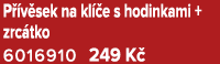 P v sek na kl  e s hodinkami + zrc tko 6016910 249 K 