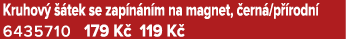 Kruhov   tek se zap n n m na magnet,  ern /p  rodn  6435710 179 K  119 K 