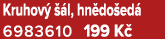 Kruhov   l, hn do ed  6983610 199 K 