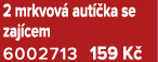 2 mrkvov aut  ka se zaj cem 6002713 159 K 