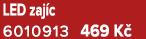LED zaj c 6010913 469 K 