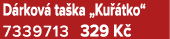 D rkov ta ka „Ku  tko“ 7339713 329 K 